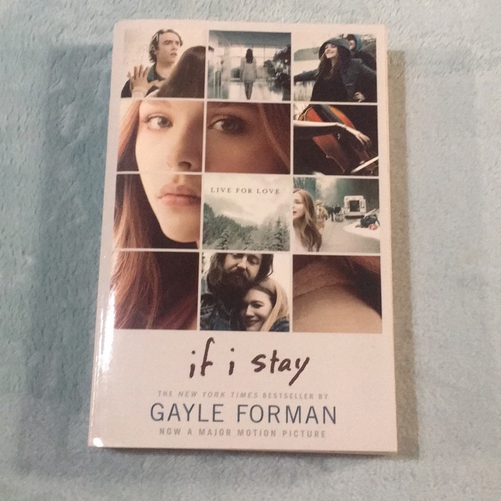 If I Stay by Gayle Forman